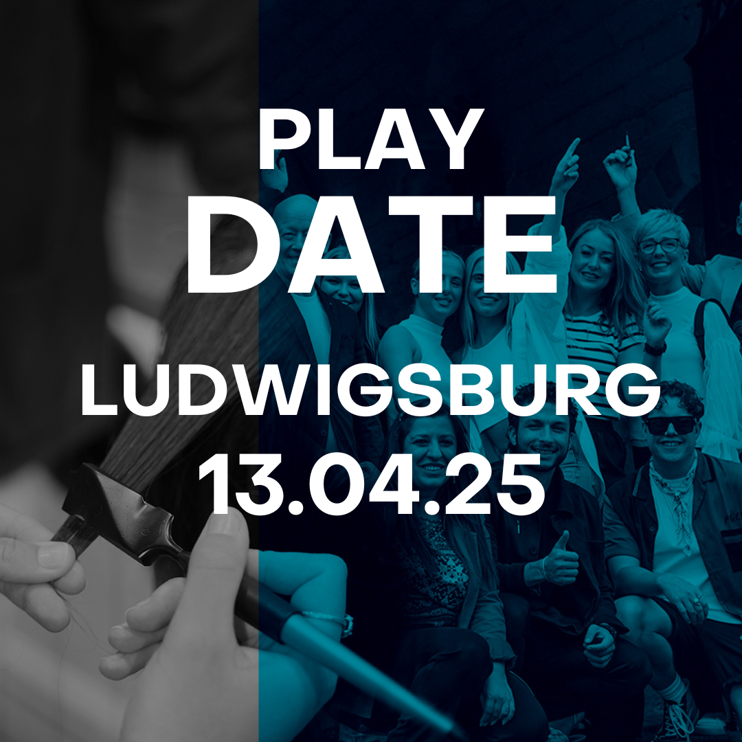 Play Date Ludwigsburg | 13.04.2025